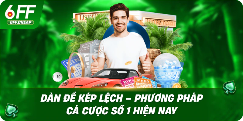 Dàn Đề Kép Lệch – Phương Pháp Cá Cược Số 1 Hiện Nay