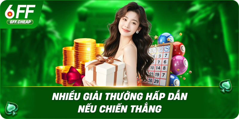 Nhiều giải thưởng hấp dẫn nếu chiến thắng