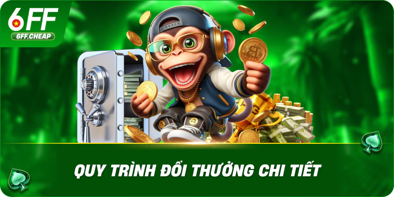 Quy trình đổi thưởng chi tiết